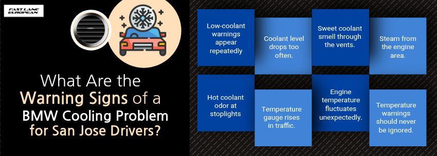 What Are the Warning Signs of a BMW Cooling Problem for San Jose Drivers
